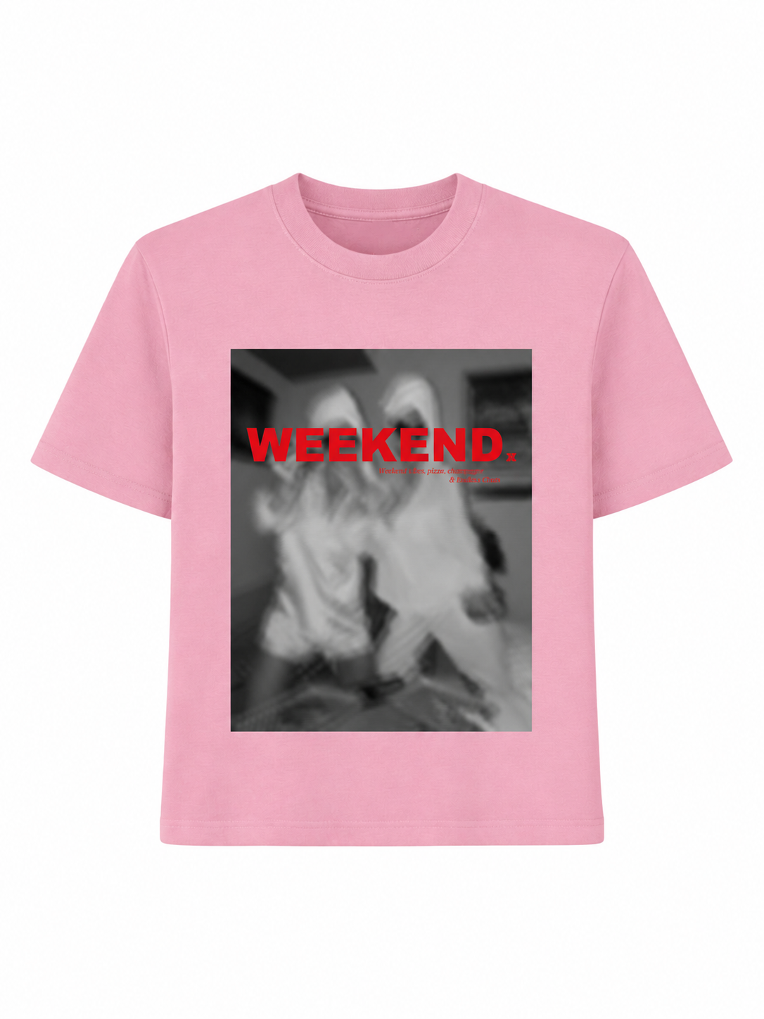 T-SHIRT WEEKEND VIBES